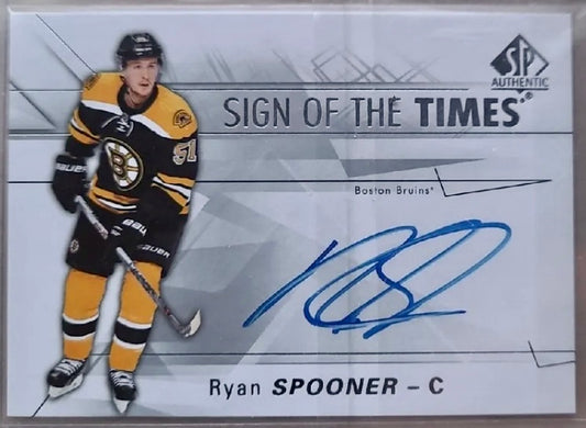 2016-17 SP Authentic Sign of the Times Ryan Spooner #SOTT-RS Auto