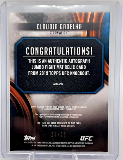 2019 Topps UFC Knockout Jumbo Fight Mat Relic Auto /25 Claudia Gadelha Cláudia